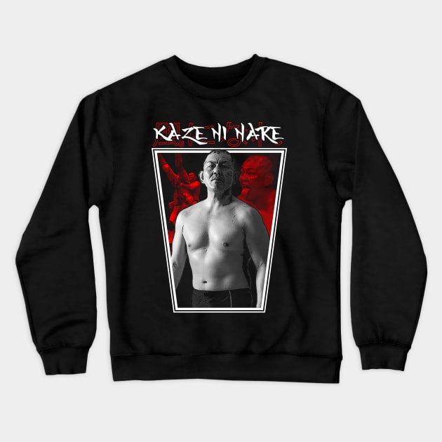 Kaze Ni Nare Crewneck Sweatshirt by WithinSanityClothing